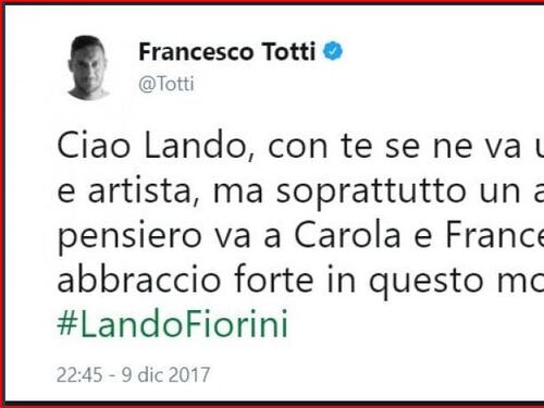 Il saluto di capitan Totti: ciao Lando, grande artista